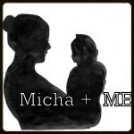 micha and me